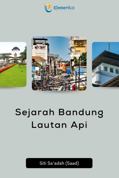 Sejarah Bandung Lautan Api